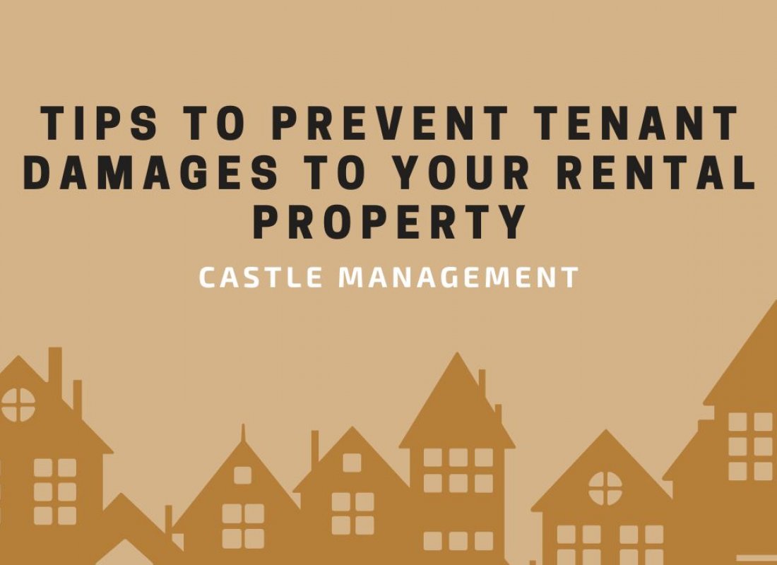 Tips to Prevent Tenant Damages to Your Rental Property