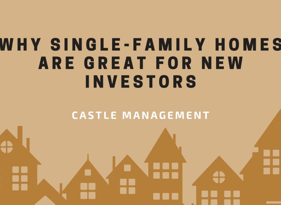 Why Single-Family Homes Are Great for New Investors